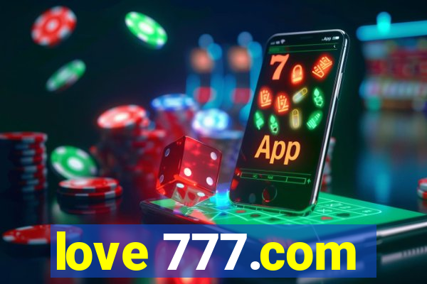 love 777.com